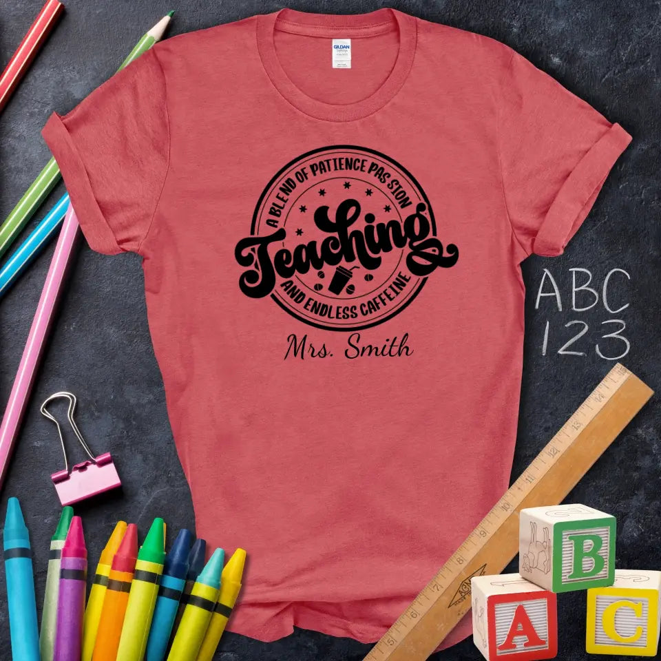 Teaching Passion Caffeine Tee